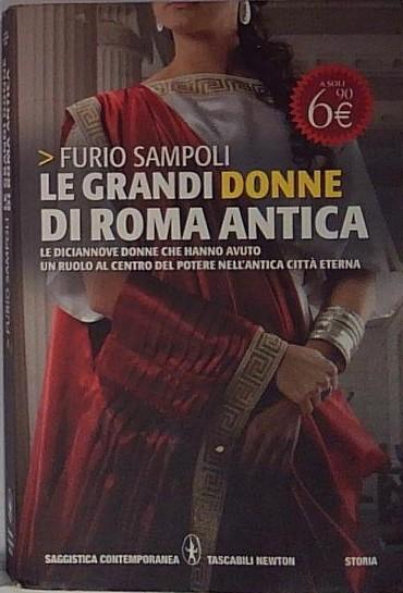 Le grandi donne di Roma antica.