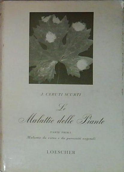 le malattie delle piante parte prima