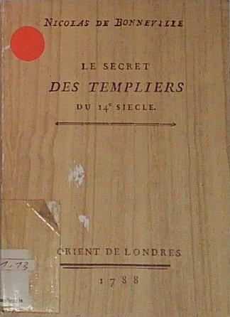 le secret des templiers du 14 siecle