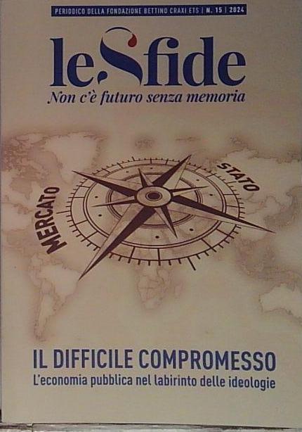 le sfide 15 2024 il difficile compromesso