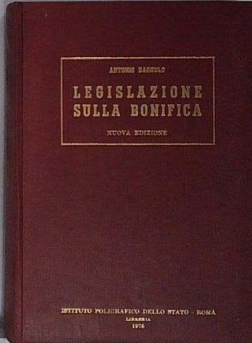 legislazione sulla bonifica nuova edizione