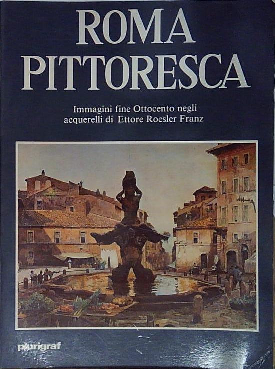 Leonardo dal maso ROMA PITTORESCA Plurigraf