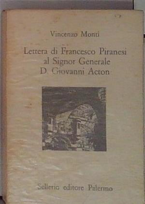 Lettera di Francesco Piranesi al Signor Generale D. Giovanni Acton