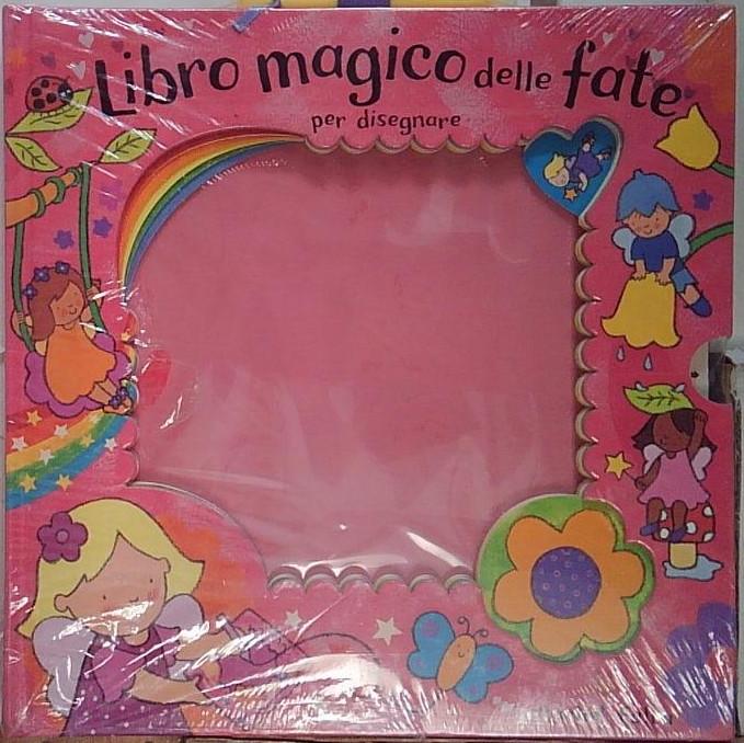 Libro magico delle fate per disegnare