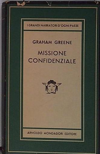 Missione confidenziale. Prima edizione. Coll. Medusa.