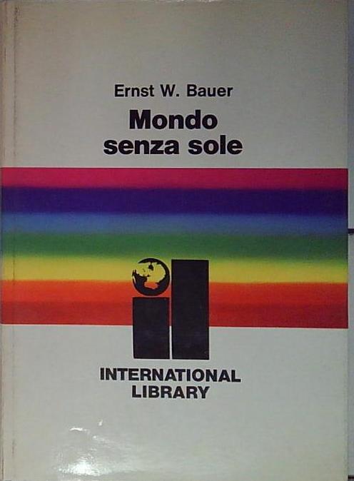 mondo senza sole