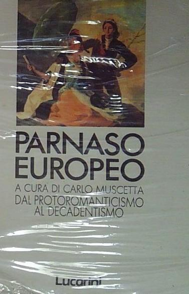 Muscetta C. - PARNASO EUROPEO