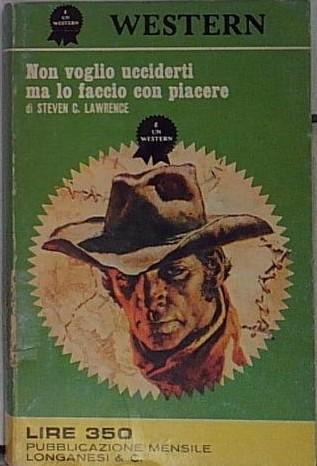 non voglio ucciderti ma lo faccio con piacere