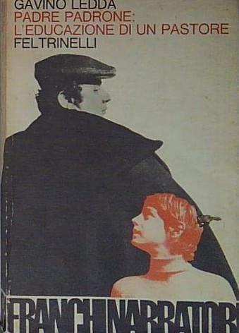 PADRE PADRONE: L’EDUCAZIONE DI UN PASTORE