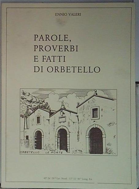 parole proverbi e fatti di orbetello