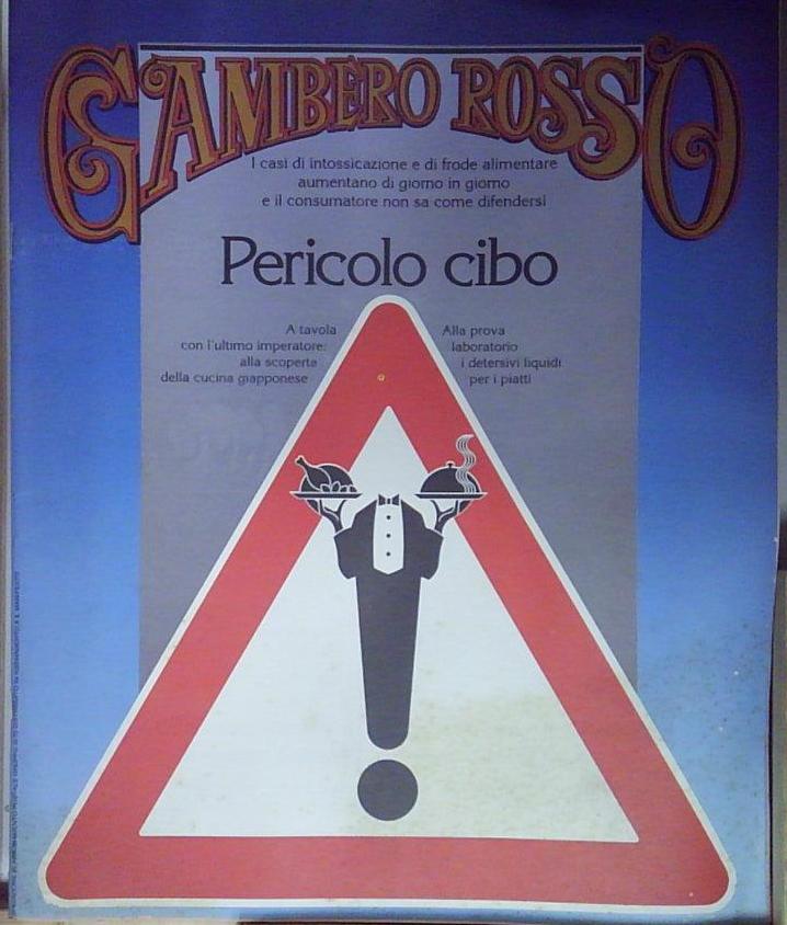 PERICOLO CIBO GAMBERO ROSSO