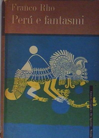 Perù e fantasmi
