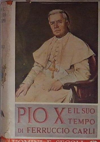 Pio X e il suo tempo
