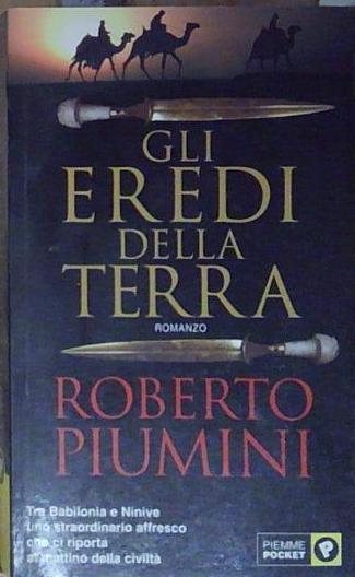 Piumini GLI EREDI DELLA TERRA Piemme 2003