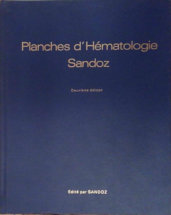 PLANCHES D&amp;#039;HEMATOLOGIE IN LINGUA FRANCESE Sandoz
