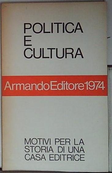 politica e cultura motivi per la storia di una casa …