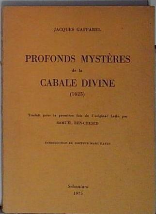 Profonds mystères de la cabale divine (rist. anast. 1625)