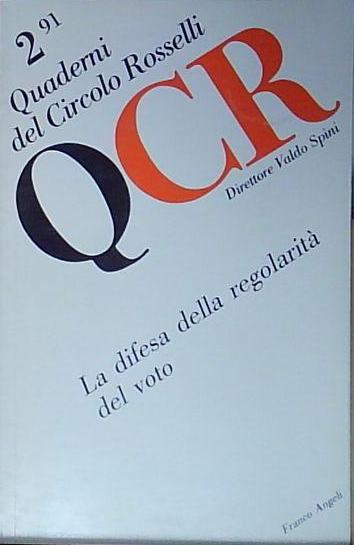 QUADERNI DEL CIRCOLO ROSSELLI QCR 2 91
