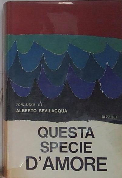 Questa specie d’amore, 1966