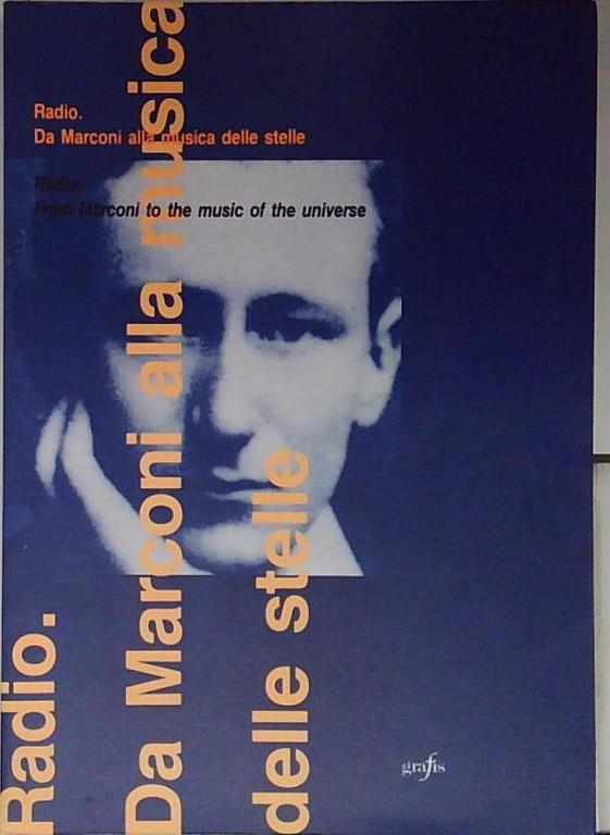 radio da marconi alla musica delle stelle