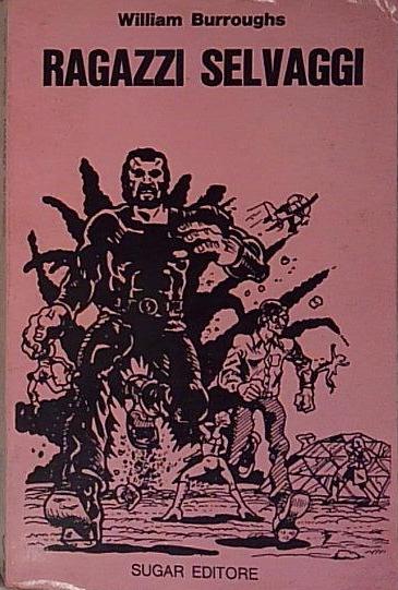 ragazzi selvaggi