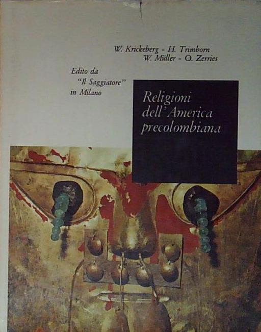 RELIGIONI DELL'AMERICA PRECOLOMBIANA