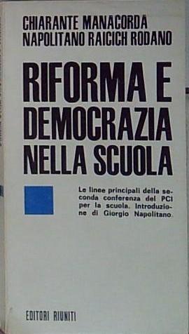 RIFORMA E DEMOCRAZIA NELLA SCUOLA.