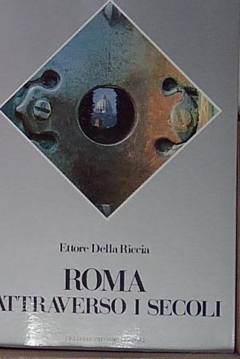 Roma attraverso i secoli