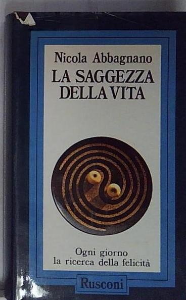 SAGGEZZA DELLA VITA, LA. RUSCONI