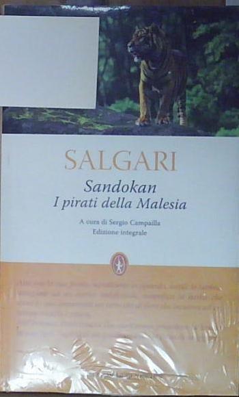 Salgari SANDOKAN. I PIRATI DELLA MALESIA. EDIZ. INTEGRALE Newton Compton …