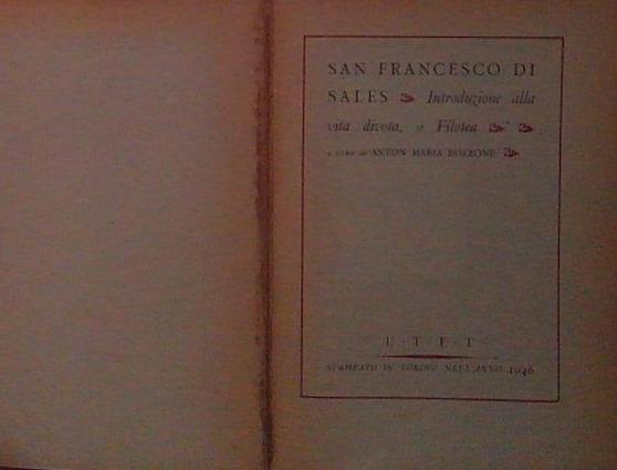 San francesco di sales INTRODUZIONE ALLA VITA DEVOTA A FILOTEA …