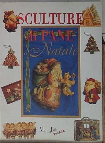 SCULTURE DI PANE A NATALE Demetra 2000