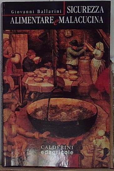 Sicurezza alimentare e malacucina