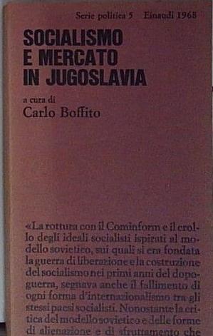 socialismo e mercato in jugoslavia