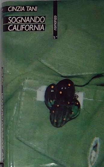 Sognando California