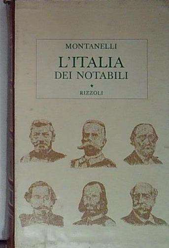 Storia d'Italia. L' Italia dei notabili (1861-1900) (Vol.)