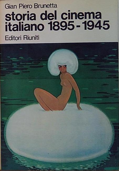 Storia del cinema italiano 1895-1945