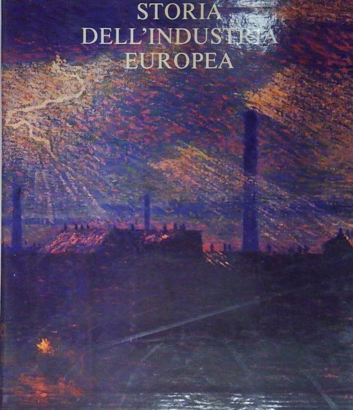 STORIA DELL'INDUSTRIA EUROPEA