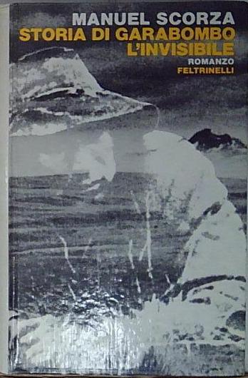 storia di garabombo l'invisibile