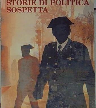 Storie di politica sospetta