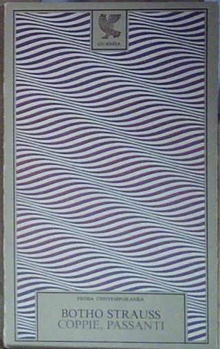 Strauss COPPIE, PASSANTI Guanda 1984
