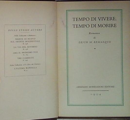 Tempo di vivere, tempo di morire.