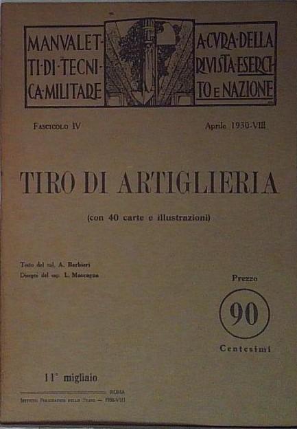 tiro d'artiglieria fasc iv apr 1930