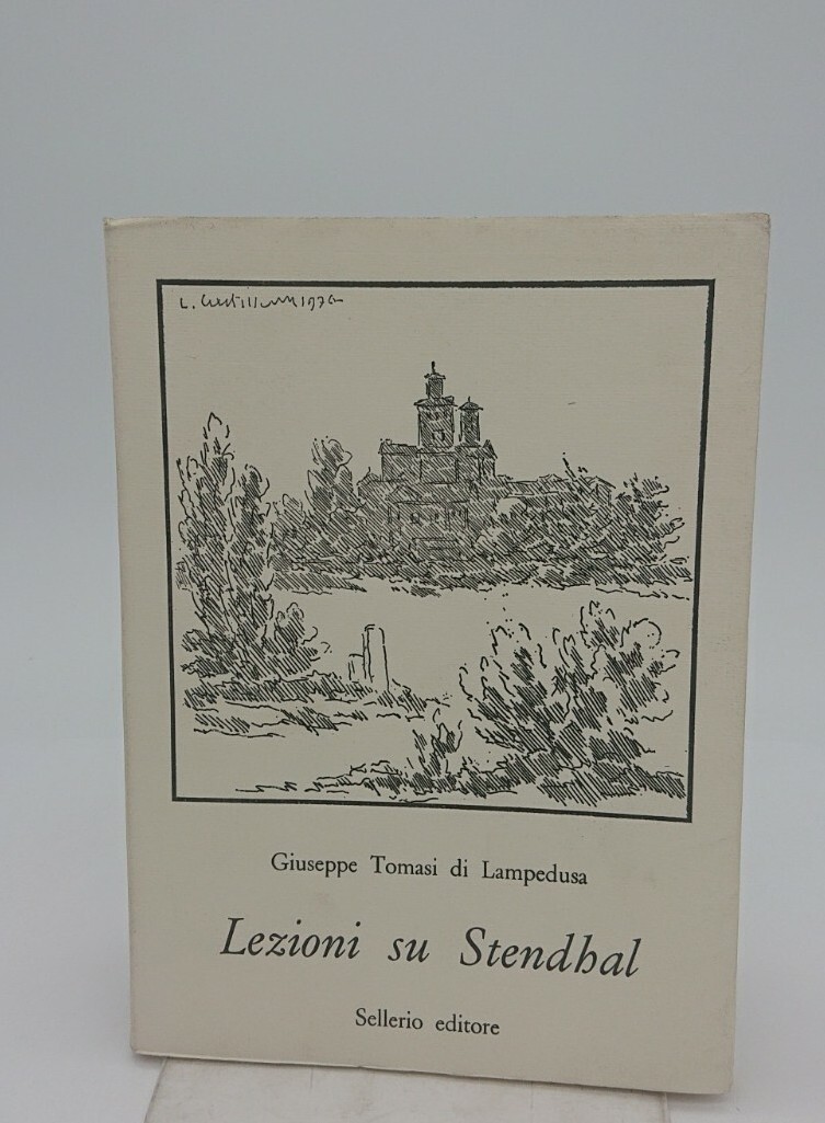 Tomasi di Lampedusa LEZIONI SU STENDHAL Sellerio 1977