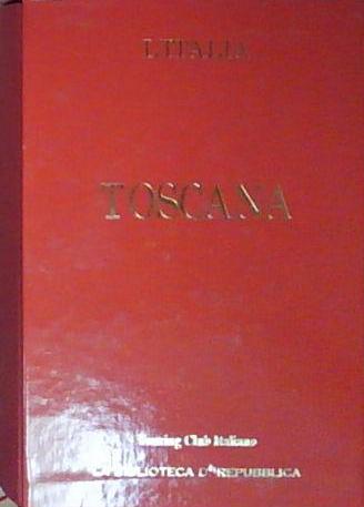 TOSCANA GUIDE ROSSE TOURING REPUBBLICA
