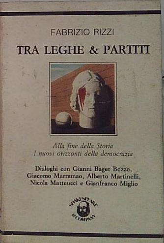 tra leghe e partiti