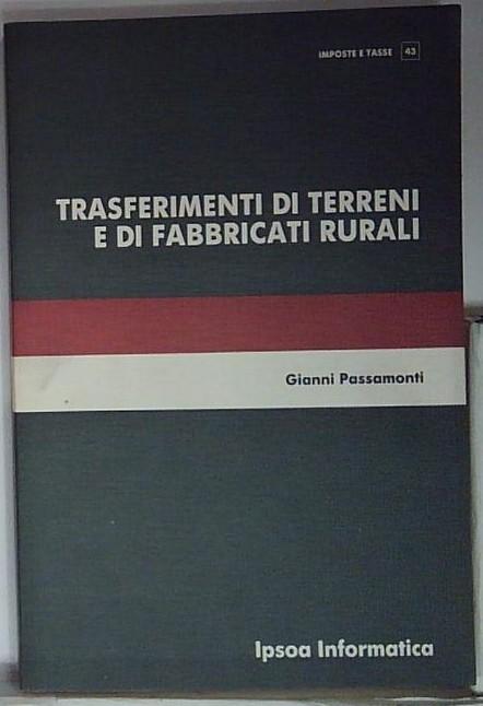trasferimenti di terreni e di fabbricati rurali