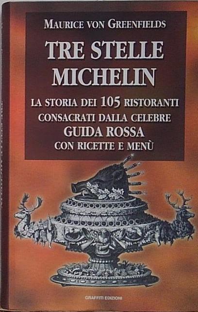 Tre stelle Michelin.