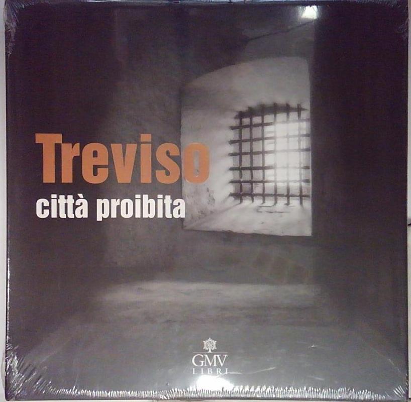 treviso città proibita