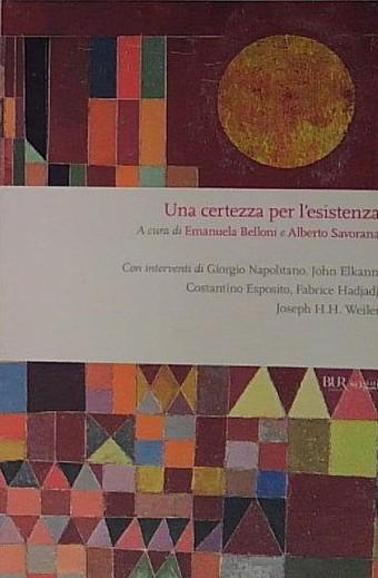 Una certezza per l'esistenza